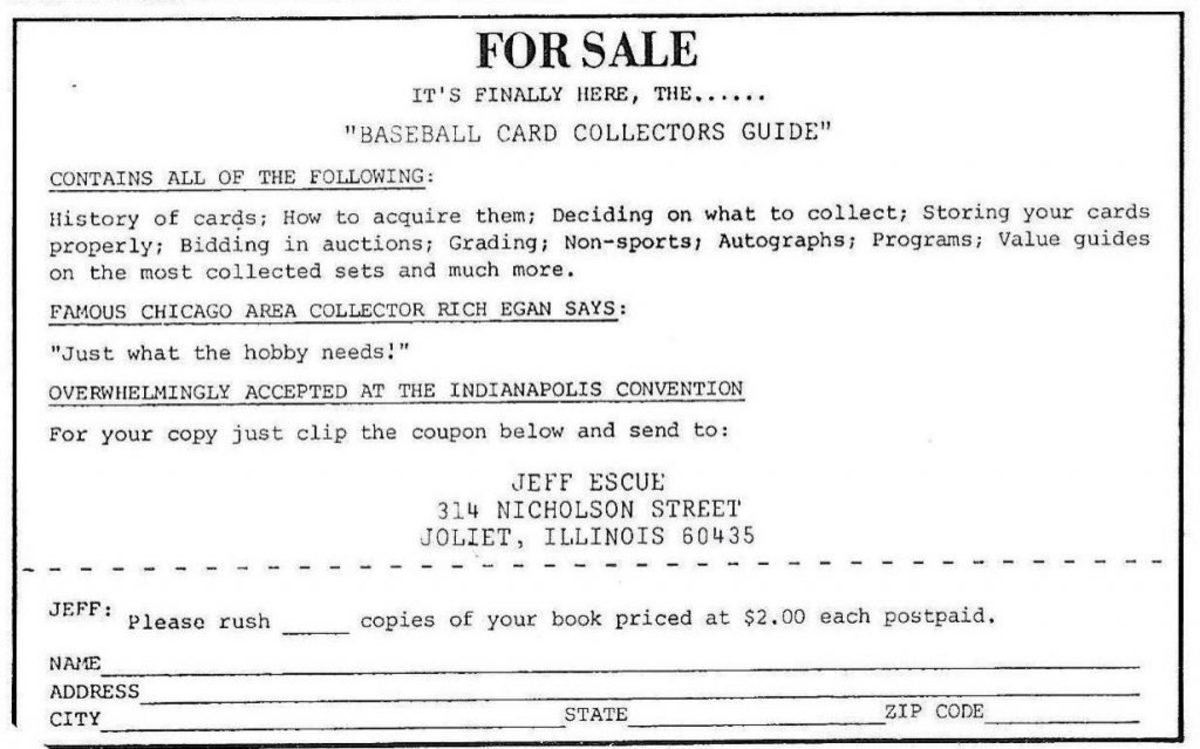 Escue’s May 1976 TTS ad for his guide mentions the history of cards, how to acquire them, what to collect, grading, values and other hobby lessons learned by the teenage collector.
