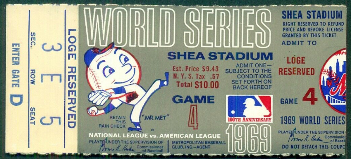 1969 World Series ticket stub.