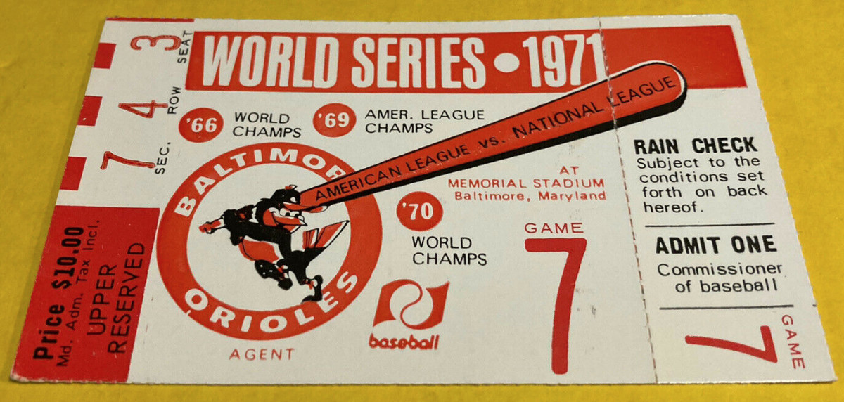 1971 World Series ticket stub.