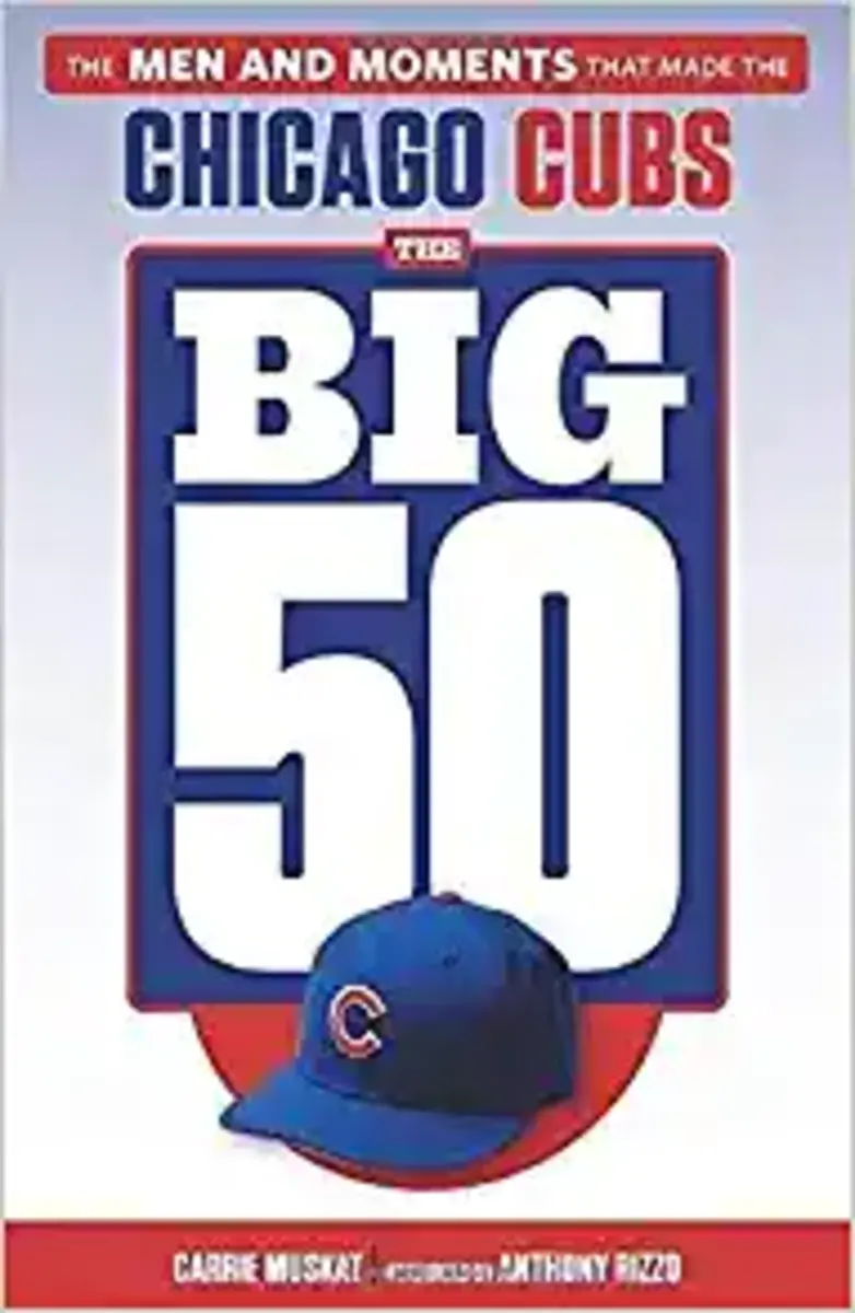 The Big 50 Chicago Cubs