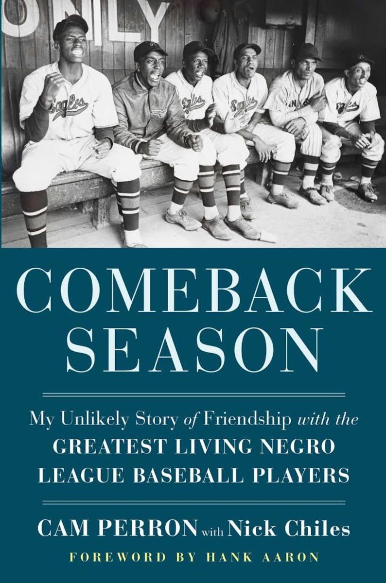 Comeback Season: My Unlikely Story of Friendship with the Greatest Living Baseball Players