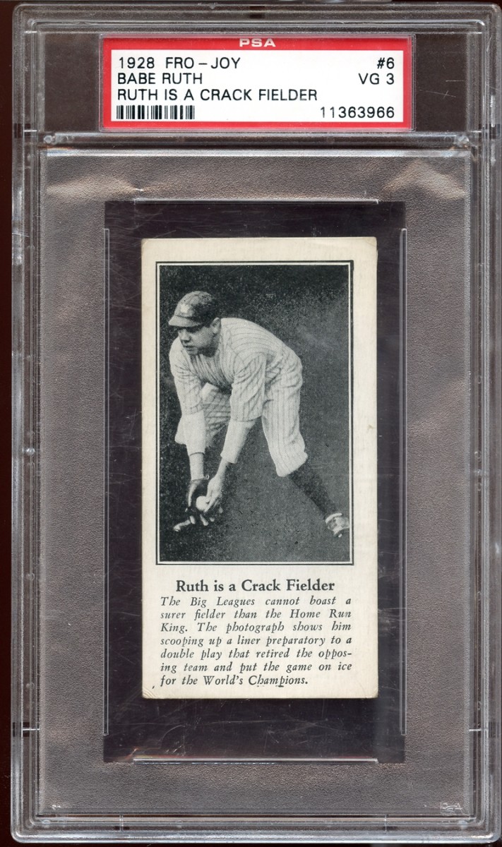 1928 Fro-Joy Babe Ruth Ruth Is A Crack Fielder card.