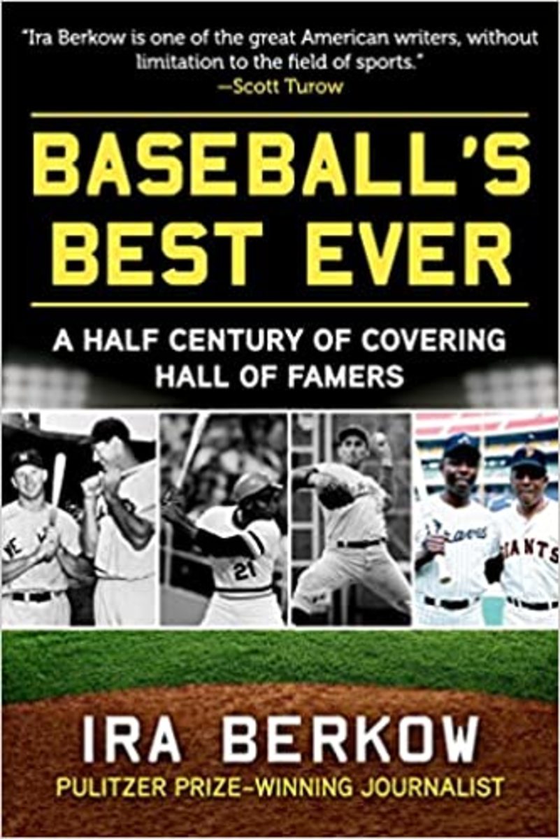 Baseball’s Best Ever: a Half-Century of Covering Hall of Famers.