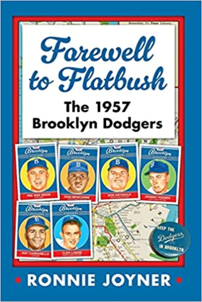 Farewell to Flatbush: the 1957 Brooklyn Dodgers.