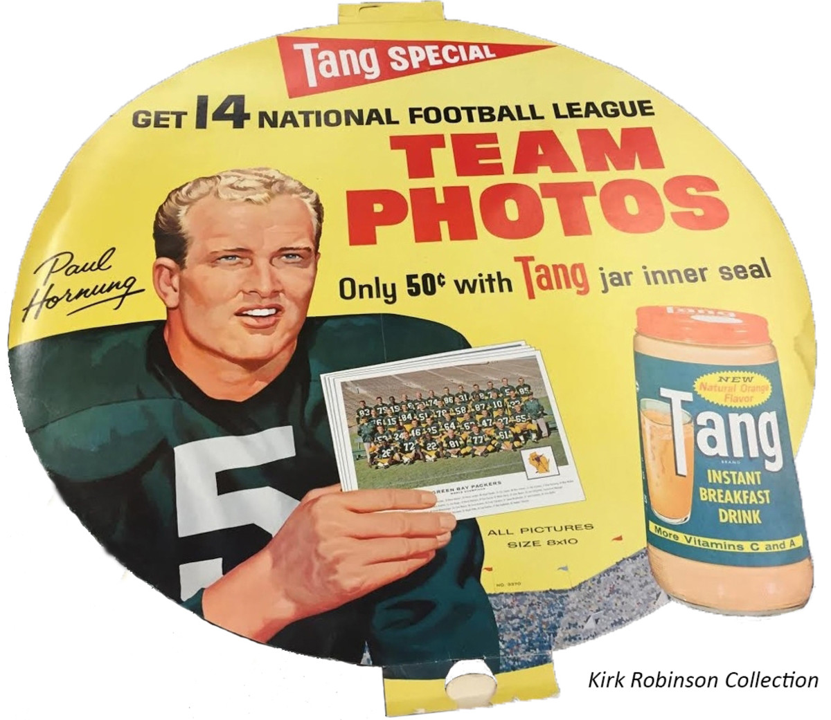 A 1960s Tang advertisement featured Paul Hornung.
