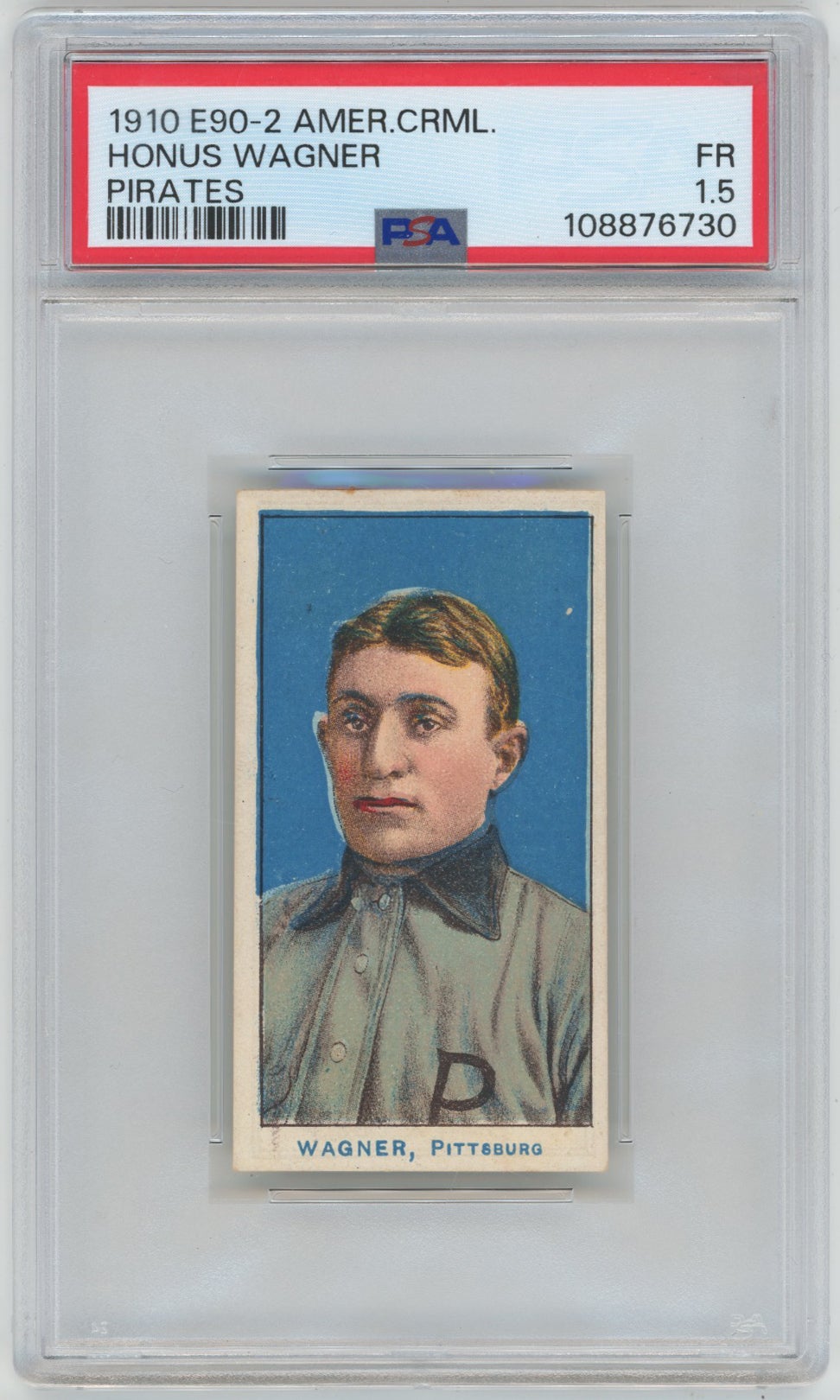 1910 E90-2 American Caramel Honus Wagner card. 