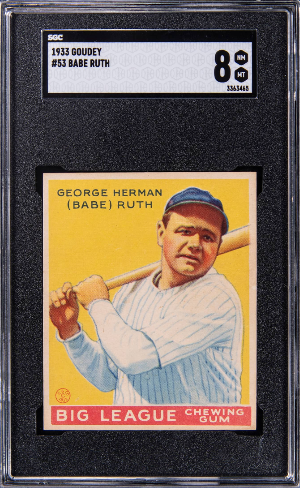 1933 Goudey Babe Ruth card. 