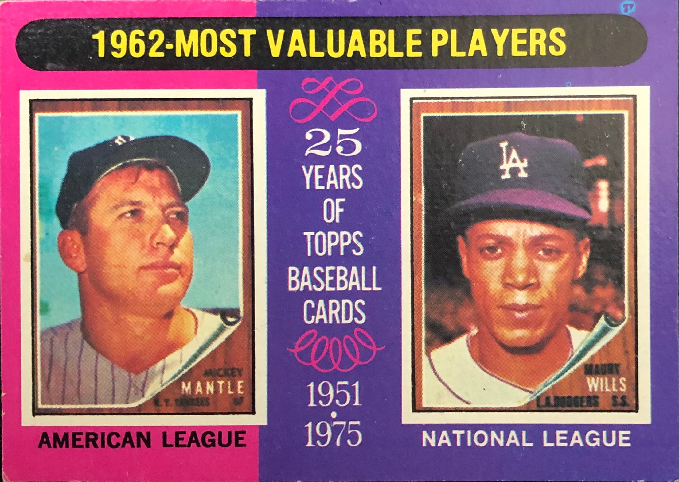 1975 Topps 1962 Most Valuable Players Mickey Mantle/Maury Wills card. 