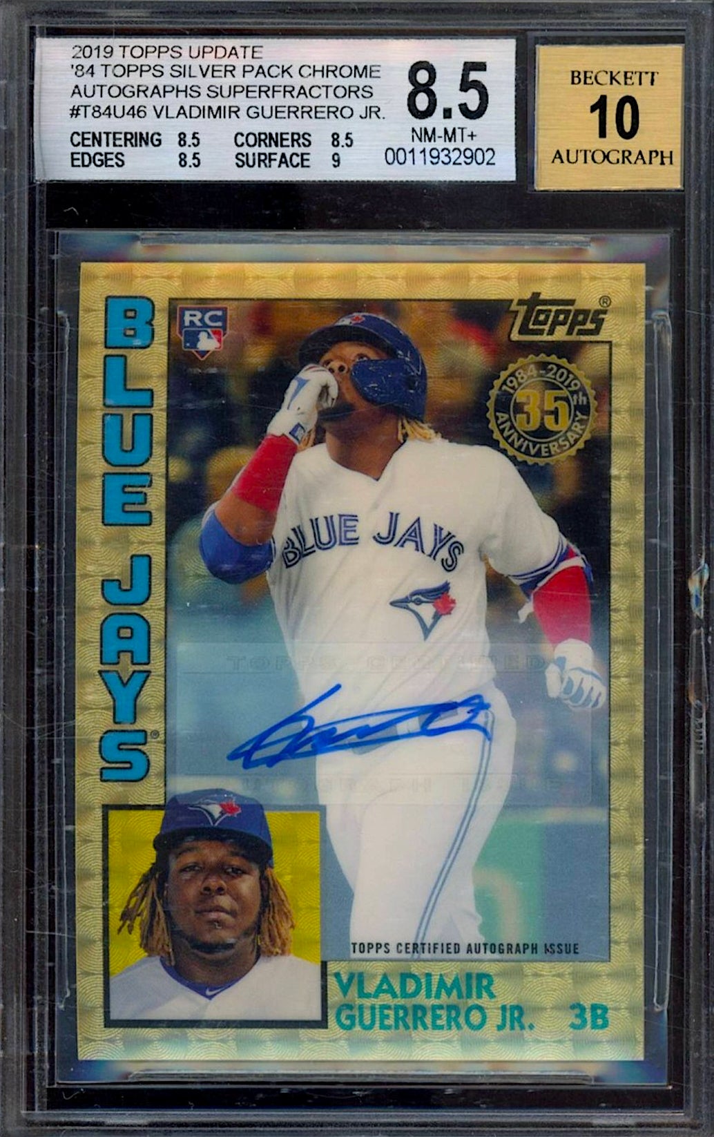2019 Topps Chrome Vlad Guerrero Jr. Auto Superfractor. 