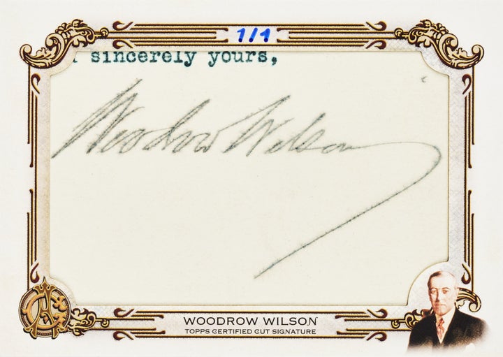 2025 Topps Allen & Ginter President Woodrow Wilson cut signature card. 